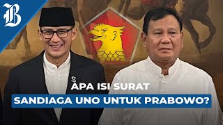 Pamit dari Partai Gerindra Sandiaga Uno Titip Surat untuk Prabowo [upl. by Nodnnarb50]