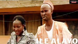 ILE ALAYO  A NIGERIAN YORUBA COMEDY MOVIE STARRING OKUNNU  MONSURU  OLAIYA [upl. by Htebirol]