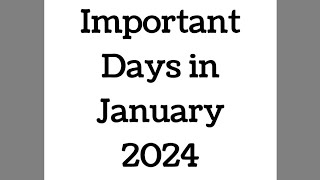 January 2024 Full List of important National and International Days  Special days in January 2024 [upl. by Josefina399]