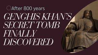 Scientists Finally Found the Secret Tomb of Genghis Khan [upl. by Cormier384]