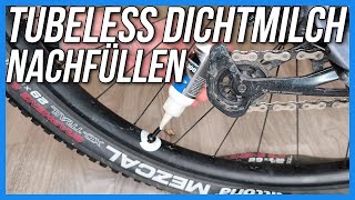 Tubeless Dichtmilch nachfüllen  einfache Anleitung  Schritt für Schritt [upl. by Akemahc]