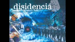 Disidencia  Bienvenidos A Occidente Álbum Completo [upl. by Ahsercel]