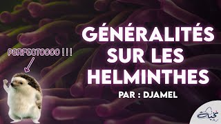 Parasitologie  Généralités sur les Helminthes Par DJAMEL [upl. by Reta]