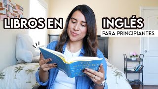 Libros para Empezar a Leer en Inglés nivel Principiante Muy fácil [upl. by Auqinahs]