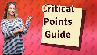 How to do critical points [upl. by Studdard634]