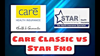 STAR HEALTH INSURANCE VS CARE HEALTH INSURANCE COMPARISON [upl. by Hirsch]