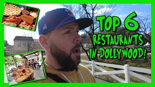 Top 6 restaurants in Dollywood  Ranked  Best of the Best [upl. by Chae]