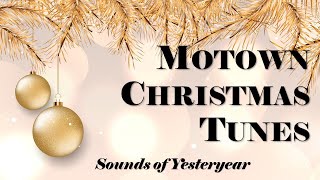 MOTOWN CHRISTMAS JACKSON 5 CARLA THOMAS  Vintage Christmas  Sounds of Yesteryear [upl. by Mota]