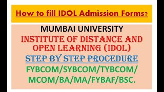 IDOL  Mumbai University  Online admission form procedure  step by step 202324 [upl. by Anestassia671]