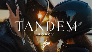 POPOV  TANDEM OFFICIAL VIDEO Prod by Jhinsen [upl. by Oinoitna]