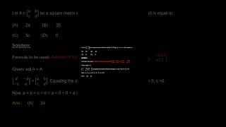 Let Aa b c d be a square matrix such that adj A  A Thena  b  c  d is equal to  cbse2024 [upl. by Nylrahc289]