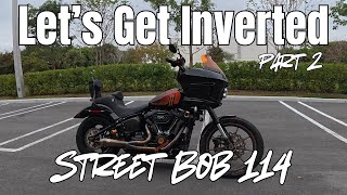 Inverted Street Bob 114 Part 2 [upl. by Arriaes937]