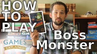 How to play Boss Monster  Games Explained [upl. by Itra]