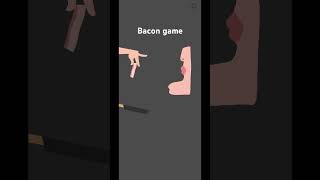 Bacon game bacon mobilegame games mobile ksi shortvideo shortsvideo shorts short [upl. by Yrro]