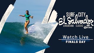 WATCH LIVE Surf City El Salvador Longboard Classic  FINALS DAY [upl. by Kevyn]