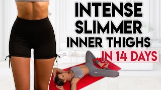 INTENSE SLIMMER INNER THIGHS in 14 Days lose fat  10 min Workout [upl. by Toney]