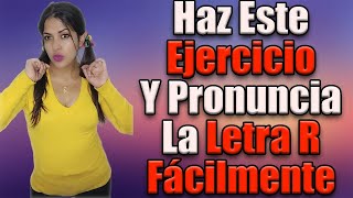 Aprende a pronunciar bien la R ejercicios prácticos para fonema R [upl. by Jenelle260]