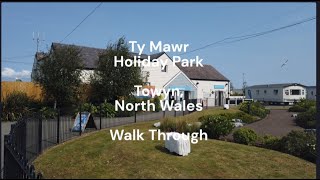 Walk Through TY MAWR Holiday Park Towyn North Wales Static Caravan Touring amp Camping Site [upl. by Ikuy]