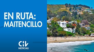 EN RUTA  Los panoramas imperdibles de Maitencillo para este verano  CHV Noticias [upl. by Inna800]