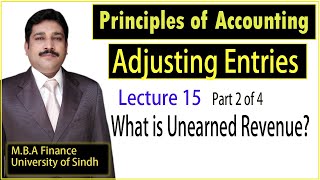 Adjusting Entries in Accounting Unearned Revenue شرح Types of Adjusting Entries [upl. by Kcired]