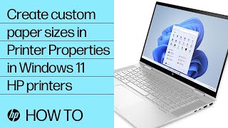 How to create custom paper sizes in Printer Properties in Windows 11 HP printers  HP Support [upl. by Felten362]