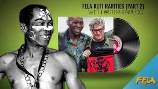 Fela Kuti Rarities Part 2 with stephenbudd [upl. by Augy]