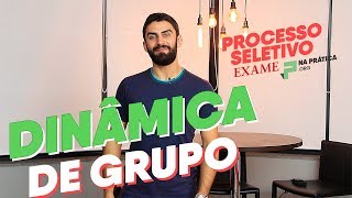 Processo Seletivo  Dinâmica de Grupo  Na Prática [upl. by Zsa]