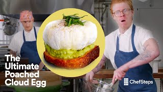 Make The Ultimate Poached LightasaCloud Egg  ChefSteps [upl. by Bergerac856]