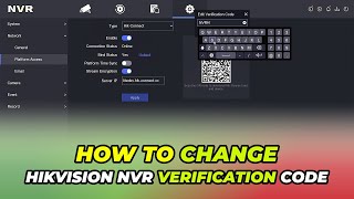 How To Change Hikvision NVR Verification Code [upl. by Rennold]