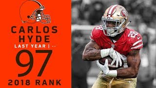 97 Carlos Hyde RB Browns  Top 100 Players of 2018  NFL [upl. by Tsuda562]