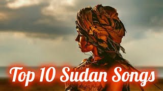 Top 10 Sudan Songs Of 2023  Top 10 Sudanese Music Of The Week [upl. by Keverian140]