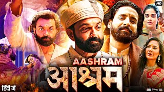 Aashram Full Movie  Bobby Deol Aditi Pohankar Darshan Kumar Tridha  Review amp Facts [upl. by Aihtnyc]