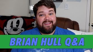 Brian Hull QampA [upl. by Amlus778]