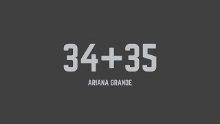 Ariana Grande  3435 Lyrics [upl. by Weinstock]