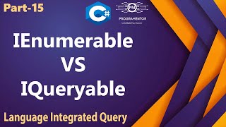 15  IEnumerable VS IQueryable  Difference Between IEnumerable VS IQueryable  LINQ CHindiUrdu [upl. by Hali]