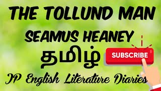 The Tollund Man by Seamus Heaney Summary in Tamil [upl. by Amehsyt]