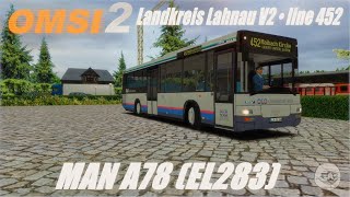 OMSI 2 • Landkreis Lahnau V2 line 452 • MAN A78 EL283 [upl. by Ojok]