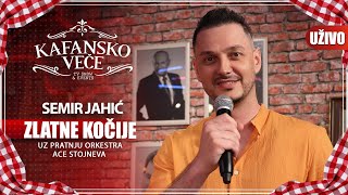 SEMIR JAHIC  ZLATNE KOCIJE  UZIVO  ORK ACA STOJNEV  2023  KAFANSKO VECE [upl. by Finbar]