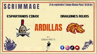 Espartanos CDMX vs Dragones Rojos Scrimmage 1 Ardillas [upl. by Dawkins]