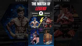 quotMatch of the Legendquot Manny Pacquiao VS Buakaw Banchamek  BOXING LEGEND VS MUAY THAI LEGEND [upl. by Lammaj]