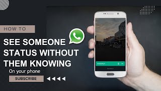 How to See Someone Whatsapp Status Without Them Knowing [upl. by Alicia]