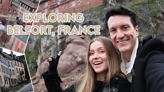 Why Visit Belfort France A French City Youve Never Heard Of [upl. by Tevis]