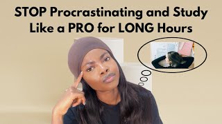 How to STOP PROCRASTINATING and study EFFECTIVELY for LONG HOURS [upl. by Ahsillek]