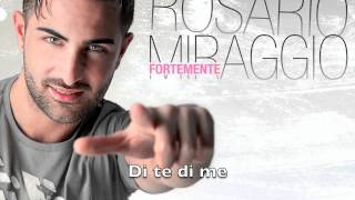 rosario miraggio di te di me [upl. by Hanavas]