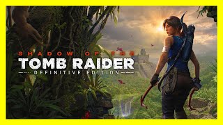 Shadow of the Tomb Raider Definitive Edition Missions  Full Expansion No Commentary [upl. by Server]