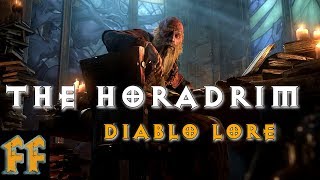 THE HORADRIM  Diablo Lore [upl. by Ellicul]