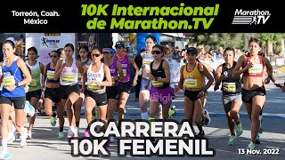 Carrera 10K Femenina de MarathonTV 13Nov22 [upl. by Dario]