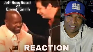 COMEDY CENTRAL PRESENTS quotJeff Ross Roast of Emmitt Smithquot 2008 REACTION [upl. by Eldnik]