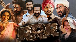 RRR 2022 NTRama Rao JrRam CharanAjay DevgnAlia BhattOlivia MorrisFull Movie FactsampReview [upl. by Esra]