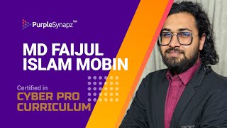 Cyber Pro experience story featuring Md Faijul Islam Mobin [upl. by Marie-Jeanne214]